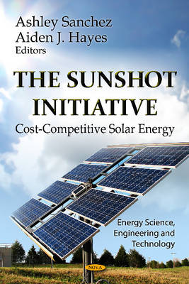 SunShot Initiative: Cost-Competitive Solar Energy - Agenda Bookshop