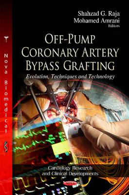 Off-Pump Coronary Artery Bypass Grafting: Evolution, Techniques & Technology - Agenda Bookshop