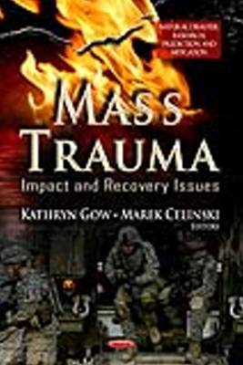 Mass Trauma: Impact & Recovery Issues - Agenda Bookshop