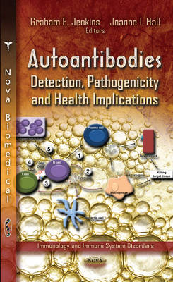 Autoantibodies: Detection, Pathogenicity & Health Implications - Agenda Bookshop