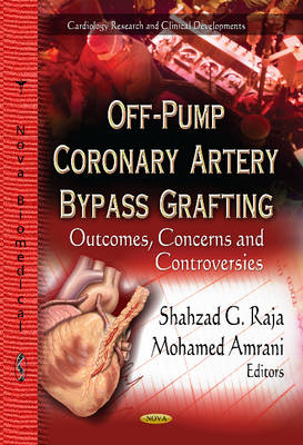 Off-Pump Coronary Artery Bypass Grafting: Outcomes, Concerns & Controversies - Agenda Bookshop