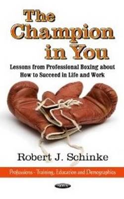 Champion in You: Lessons from Professional Boxing About How to Succeed in Life & Work - Agenda Bookshop