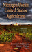 Nitrogen Use in U.S. Agriculture: Implications & Management - Agenda Bookshop