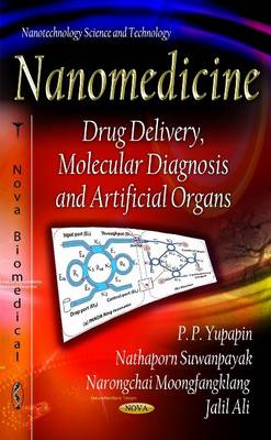 Nanomedicine: Drug Delivery, Molecular Diagnosis & Artificial Organs - Agenda Bookshop