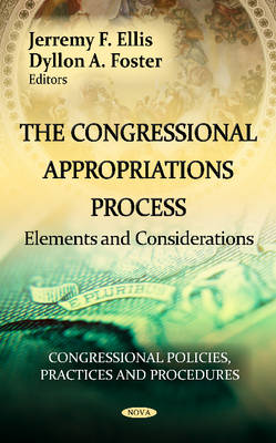 Congressional Appropriations Process: Elements & Considerations - Agenda Bookshop