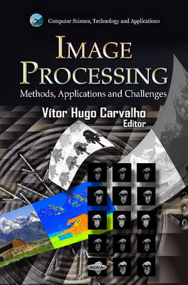 Image Processing: Methods, Applications & Challenges - Agenda Bookshop