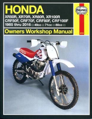 Honda XR50-100R & CRf50-100F (85 - 16): 1985-2016 - Agenda Bookshop