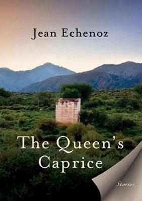 The Queen''s Caprice: Stories - Agenda Bookshop