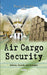 Air Cargo Security - Agenda Bookshop