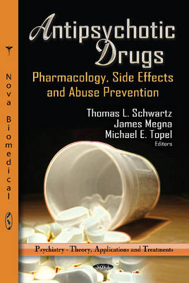 Antipsychotic Drugs: Pharmacology, Side Effects & Abuse Prevention - Agenda Bookshop