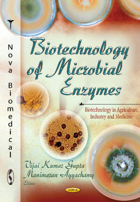 Biotechnology of Microbial Enzymes - Agenda Bookshop