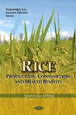 Rice: Production, Consumption & Health Benefits - Agenda Bookshop