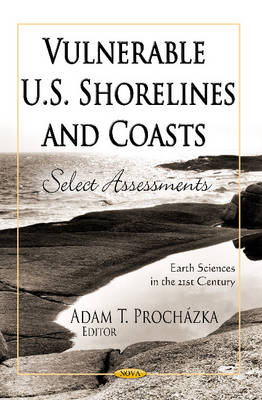 Vulnerable U.S. Shorelines & Coasts: Select Assessments - Agenda Bookshop