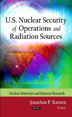 U.S. Nuclear Security of Operations & Radiation Sources - Agenda Bookshop
