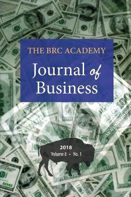 The Brc Academy Journal of Business, Volume 8 Number 1 - Agenda Bookshop