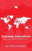 Everyone, Everywhere: Glimpses of God's Global Work Through People Like You - Agenda Bookshop