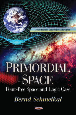 Primordial Space: Pointfree Space & Logic Case - Agenda Bookshop