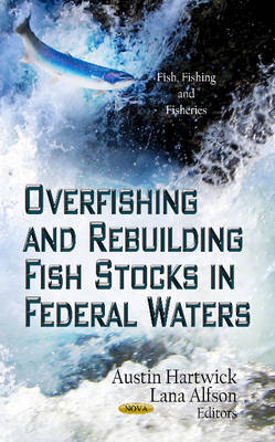 Overfishing & Rebuilding Fish Stocks in Federal Waters - Agenda Bookshop