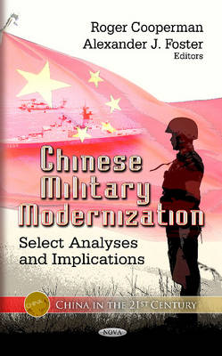 Chinese Military Modernization: Select Analyses & Implications - Agenda Bookshop