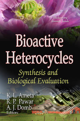 Bioactive Heterocycles: Synthesis & Biological Evaluation - Agenda Bookshop