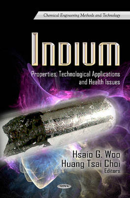 Indium: Properties, Technological Applications & Health Issues - Agenda Bookshop