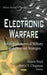 Electronic Warfare: Select Assessments of Military Capabilities & Strategies - Agenda Bookshop