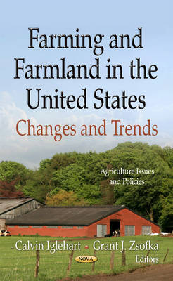 Farming & Farmland in the United States: Changes & Trends - Agenda Bookshop