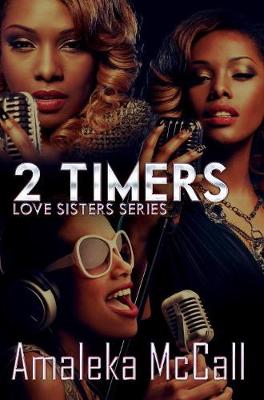 2 Timers: Love Sisters Series - Agenda Bookshop
