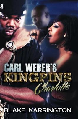 Carl Weber''s Kingpins: Charlotte - Agenda Bookshop