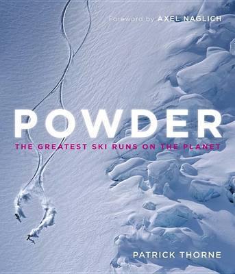 Powder: The Greatest Ski Runs on the Planet - Agenda Bookshop