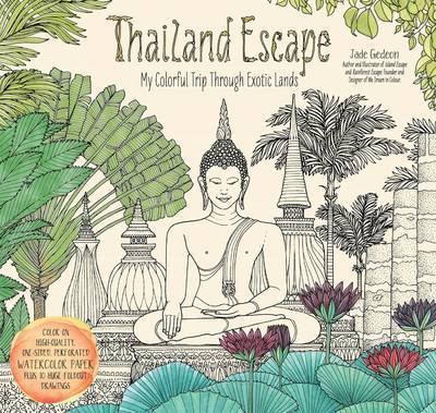Thailand Escape: My Colorful Trip Through Exotic Lands - Agenda Bookshop