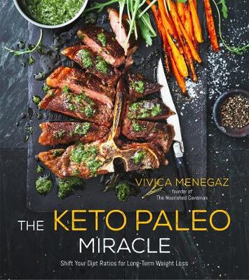 The Keto Paleo Miracle: Shift Your Diet Ratios for Long-Term Weight Loss - Agenda Bookshop