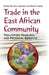 Trade in the East African Community: Facilitation Measures & Potential Benefits - Agenda Bookshop