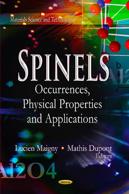 Spinels: Occurrences, Physical Properties & Applications - Agenda Bookshop
