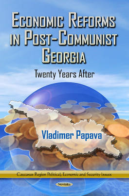 Economic Reforms in Post-Communist Georgia: Twenty Years After - Agenda Bookshop