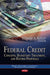 Federal Credit: Concepts, Budgetary Treatment & Reform Proposals - Agenda Bookshop