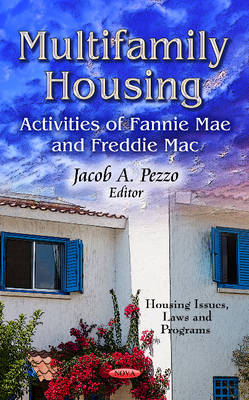 Multifamily Housing: Activities of Fannie Mae & Freddie Mac - Agenda Bookshop