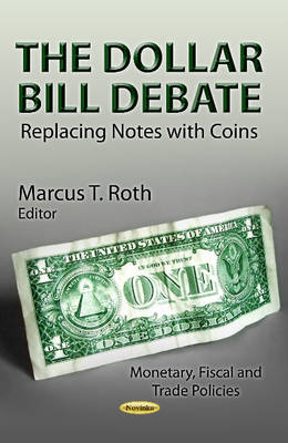 Dollar Bill Debate: Replacing Notes with Coins - Agenda Bookshop