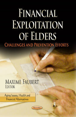 Financial Exploitation of Elders: Challenges & Prevention Efforts - Agenda Bookshop