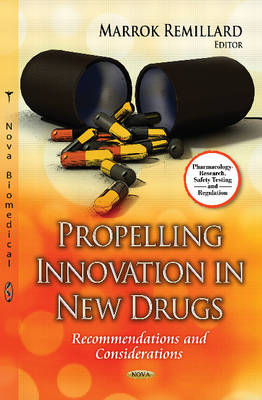 Propelling Innovation in New Drugs: Recommendations & Considerations - Agenda Bookshop