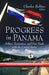 Progress in Panama: Politics, Economics & Free Trade with the United States - Agenda Bookshop