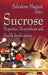 Sucrose: Properties, Biosynthesis & Health Implications - Agenda Bookshop