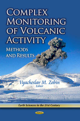 Complex Monitoring of Volcanic Activity: Methods & Results - Agenda Bookshop