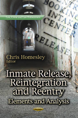 Inmate Release, Reintegration & Reentry: Elements & Analysis - Agenda Bookshop