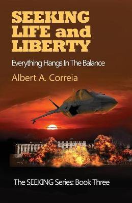 Seeking Life and Liberty: Everything Hangs in the Balance - Agenda Bookshop