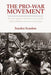 The Pro-War Movement: Domestic Support for the Vietnam War and the Making of Modern American Conservatis - Agenda Bookshop