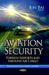 Aviation Security: Foreign Airports & Inbound Air Cargo - Agenda Bookshop