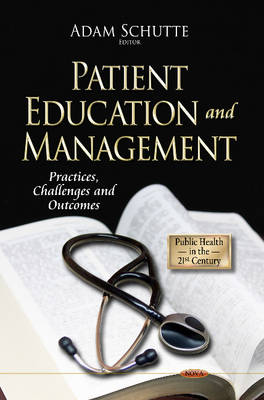 Patient Education & Management: Practices, Challenges & Outcomes - Agenda Bookshop