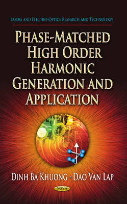 Phase-Matched High Order Harmonic Generation & Application - Agenda Bookshop