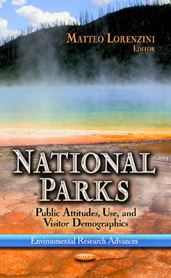 National Parks: Public Attitudes, Use & Visitor Demographics - Agenda Bookshop